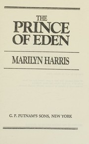 Cover of: The Prince of Eden by Marilyn Harris (1978-04-03)