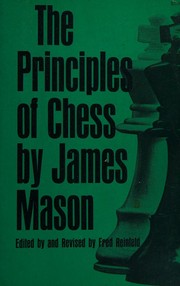Cover of: The principles of chess in theory and practice