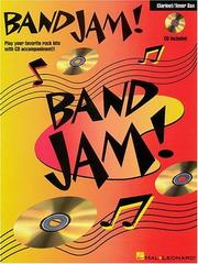 Cover of: Band Jam! Clarinet/Tenor Sax | Hal Leonard Corp.