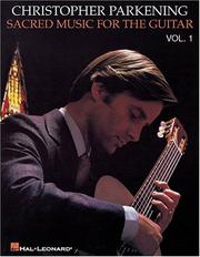 Cover of: Sacred Music for the Guitar - Volume 1: Guitar Solo