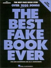 Cover of: The Best Fake Book Ever: E-flat Edition