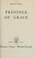 Cover of: Prisoner of Grace