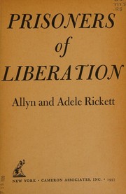 Cover of: Prisoners of liberation