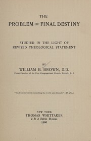 Cover of problem of final destiny, The by William Bryant Brown