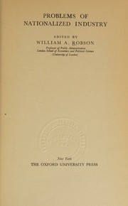 Cover of: Problems of nationalized industry