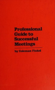 Cover of: Professional guide to successful meetings