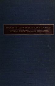 Cover of: Professional preparation in health, physical education, and recreation by Raymond Albert Snyder, Raymond Albert Snyder