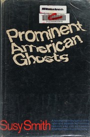 Cover of: Prominent American ghosts