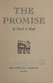 Cover of: The Promise Pearl S Buck 1943 (John Day WARTIME BOOK Publication)