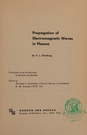 Cover of: Propagation of electromagnetic waves in plasma.