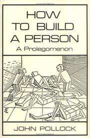 Cover of: How to build a person by John L. Pollock