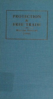 Cover of: Propositions concerning protection & free trade