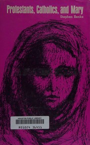 Cover of: Protestants, Catholics, and Mary