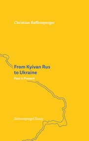 Cover of: From Kyivan Rus to Ukraine: Past is Present
