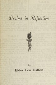 Cover of: Psalms in reflection by Len Dalton, Len Dalton