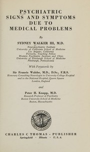Cover of: Psychiatric signs and symptoms due to medical problems