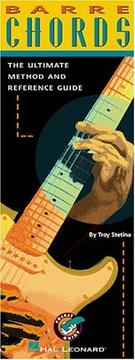 Cover of: Barre Chords: The Ultimate Method and Reference Guide