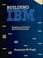 Cover of: Building IBM