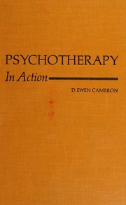Cover of: Psychotherapy in action by Cameron, Ewen, Cameron, Ewen
