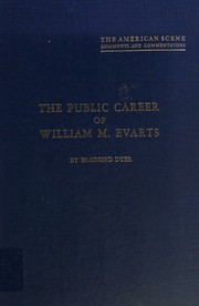 Cover of: The public career of William M. Evarts.