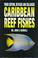 Cover of: Caribbean Reef Fishes