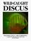 Cover of: Wild-Caught Discus