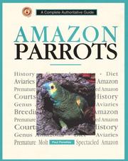 Cover of: Amazon Parrots (Complete Authoritative Guides)