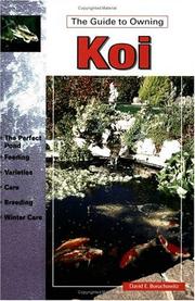 Cover of: The Guide to Owning Koi (Guide to Owning) by David E. Boruchowitz