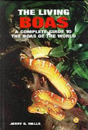 The living boas by Jerry G. Walls