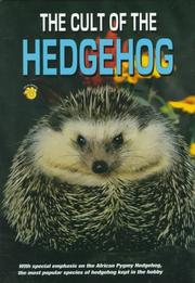 Cover of: The Cult of the Hedgehog by Dennis Kelsey-Wood