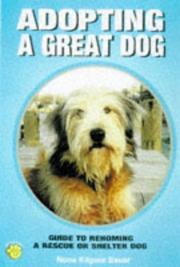 Cover of: Adopting a Great Dog | Nona Kilgore Bauer