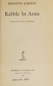 Cover of: Rabble in arms; by Kenneth Lewis Roberts, Kenneth Lewis Roberts