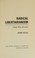 Cover of: Radical Libertarianism
