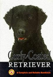 Cover of: Curly-Coated Retrievers by Gary Meek, Mary Meek