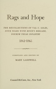 Rags and hope by Valerius Cincinnatus Giles