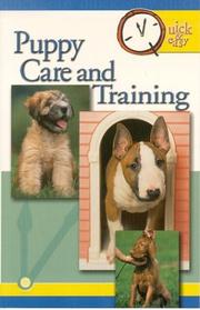 Cover of: Quick & Easy Puppy Care and Training: Quick & Easy (Quick & Easy (Tfh Publications))