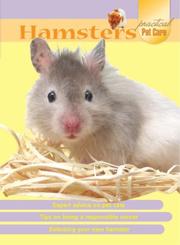 Cover of: Hamsters (Practical Pet Care)