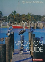 Cover of: Rand McNally Vacation Guide Presented by Newsweek by Staff, Staff