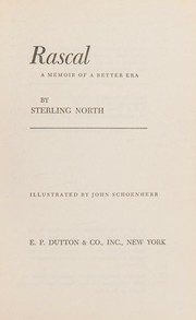 Cover of: RASCAL A MEMOIR OF A BETTER SEA by Sterling North, Sterling North