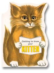Cover of: Getting to Know Your Kitten