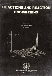 Cover of: Reactions and reaction engineering by R. A. Mashelkar, R. Kumar