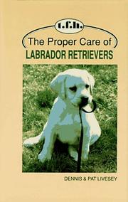the-proper-care-of-labrador-retrievers-cover