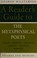 Cover of: A Reader's Guide to the Metaphysical Poets
