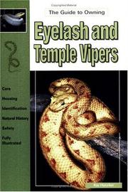 Cover of: The guide to owning eyelash and temple vipers
