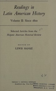 Cover of: Readings in Latin American History Volume II Since 1810: Selected Articles from the Hispanic American Historical Review