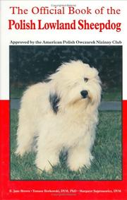 Cover of: The Official Book of the Polish Lowland Sheepdog: Approved by the American Polish Owczarek Nizinny Club