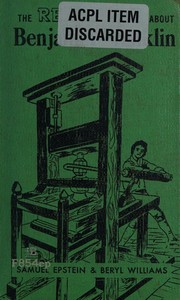 Cover of: The Real Book about Benjamin Franklin