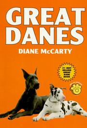 Cover of: Great Danes by Diane McCarty