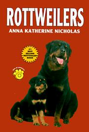 Cover of: Rottweilers by Anna Katherine Nicholas