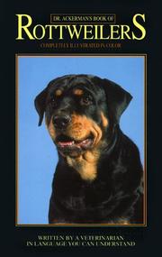 Cover of: Dr. Ackerman's book of the Rottweiler